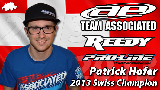 PATRICK HOFER - TEAM ASSOCIATED / REEDY / PROLINE - 8 TIMES SWISS CHAMPION !!