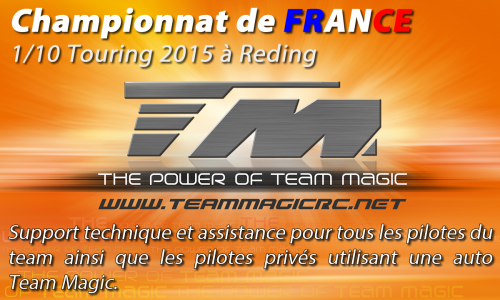 Support et assistance Team Magic au Championnat de France à Reding