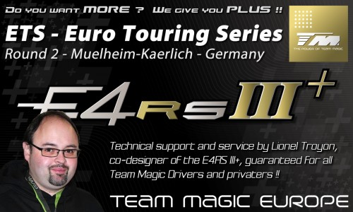 Team Magic Technical Support and Service at ETS round 2 @ Muelheim-Kaerlich in Germany