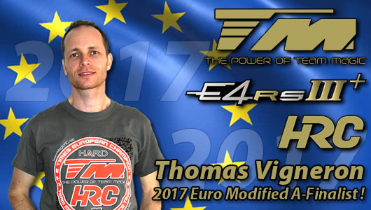 Thomas Vigneron / Team Magic E4RS III Plus A-FINALIST @ EUROPEAN CHAMPIONSHIP !!